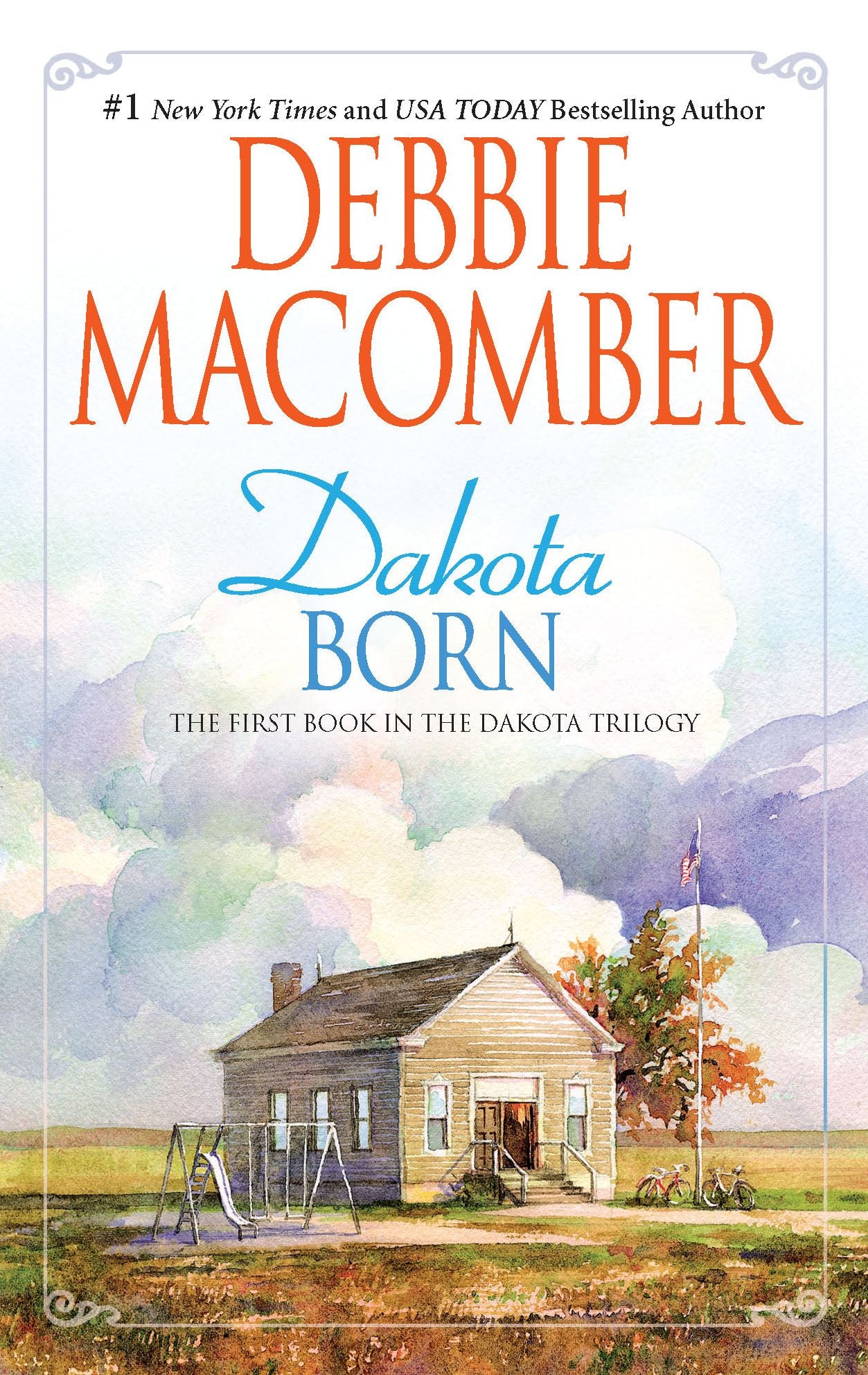 Dakota Born (Dakota Series #1)