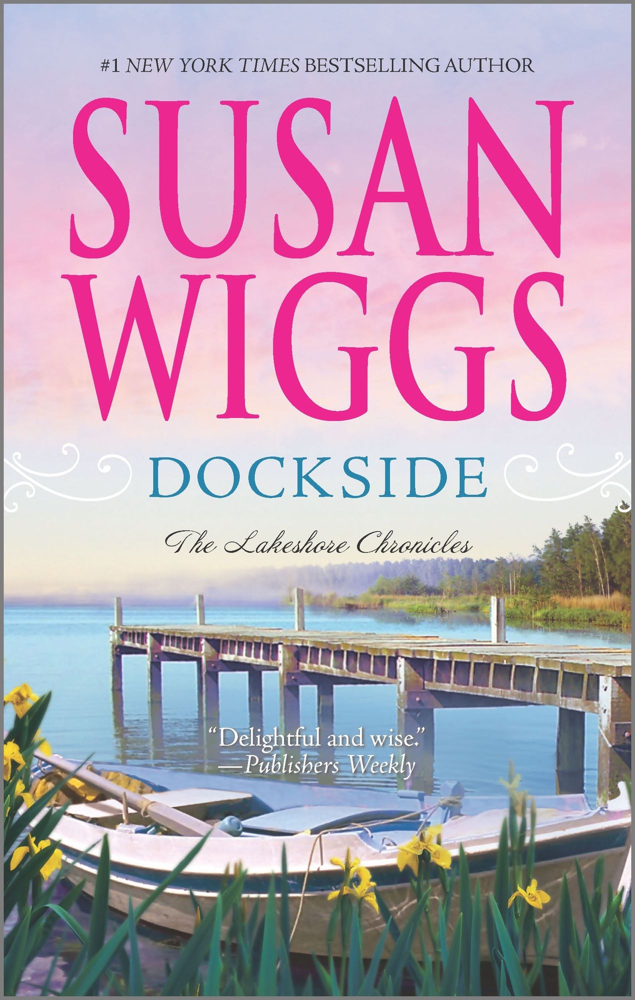 Dockside (Lakeshore Chronicles Series #3)