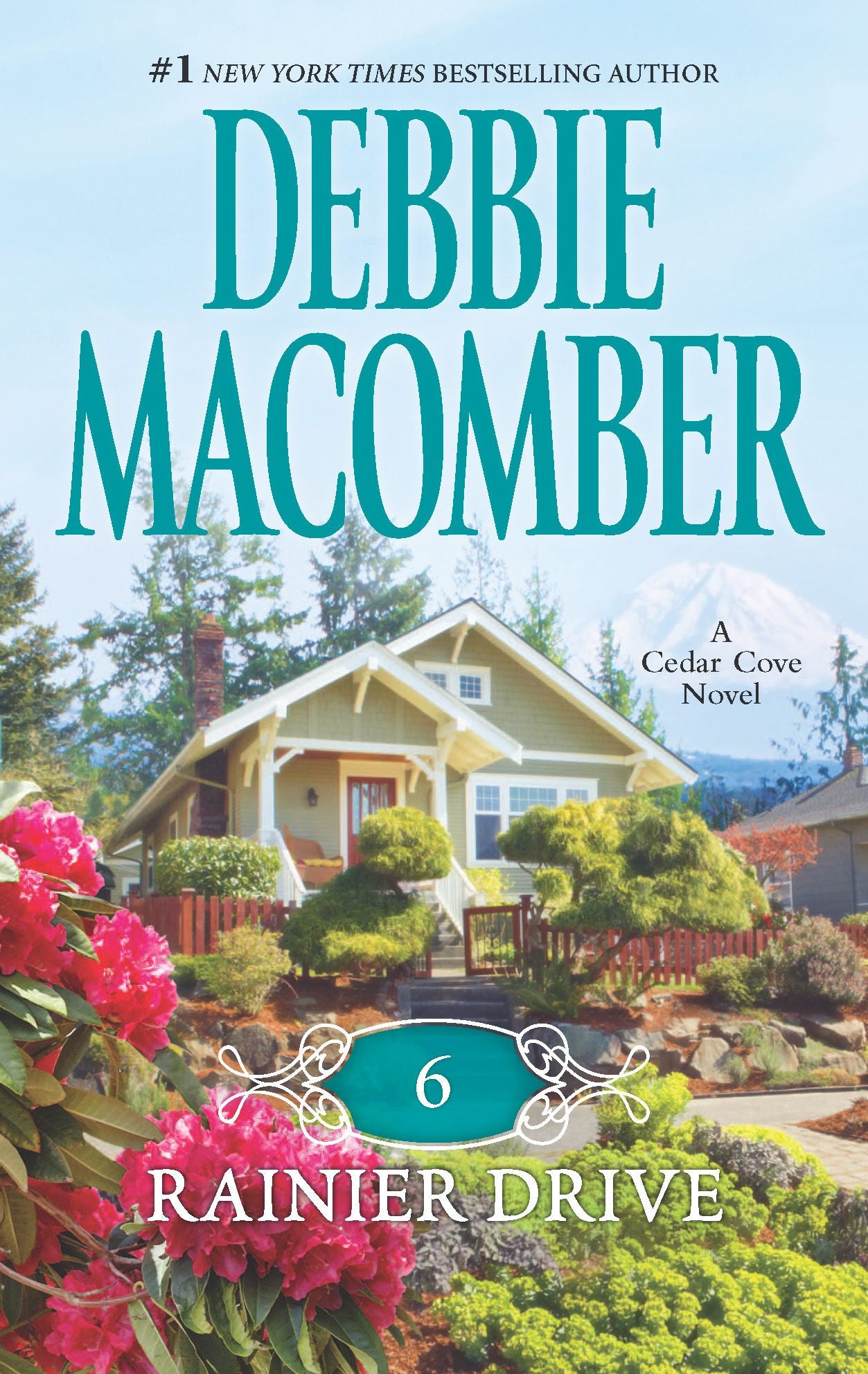 6 Rainier Drive (Cedar Cove Series #6)