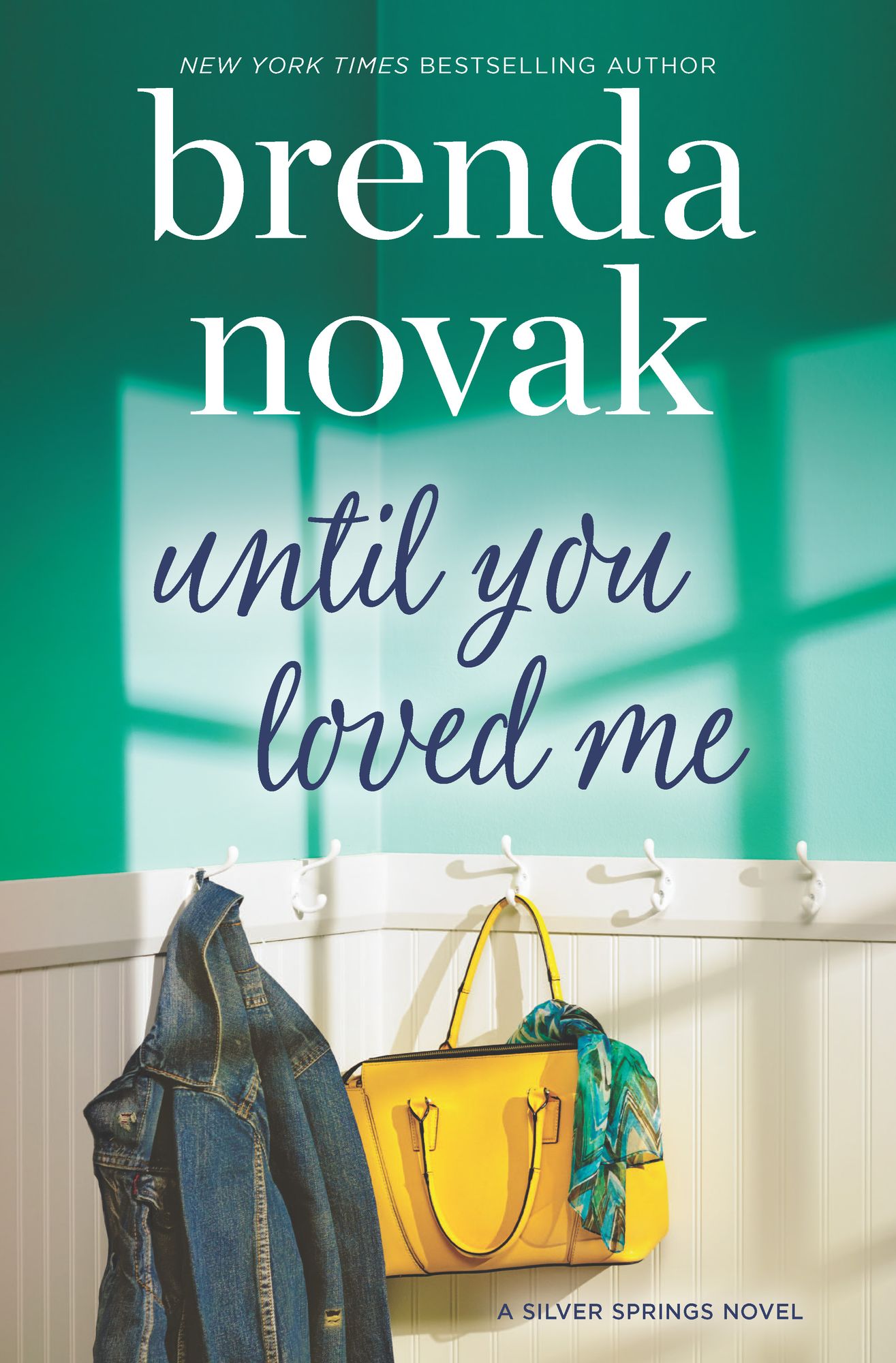 Until You Loved Me (Silver Springs Series #3)