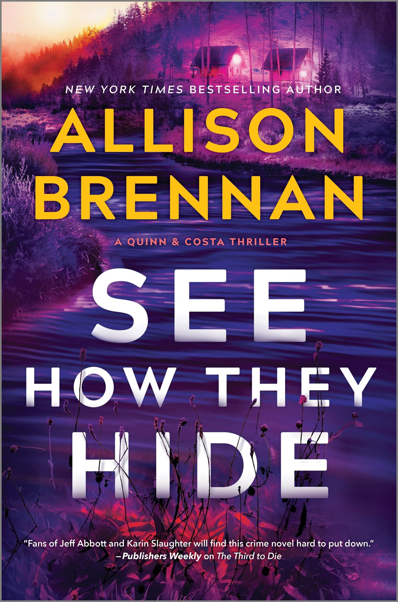 See How They Hide: A Novel