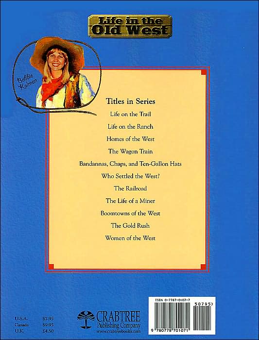 Who Settled the West? (Life in the Old West Series)