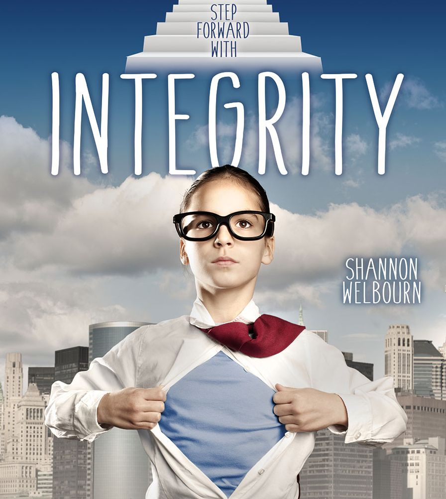 Step Forward With Integrity