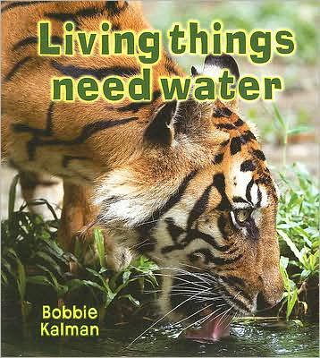 Living Things Need Water