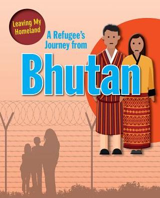 A Refugee s Journey from Bhutan