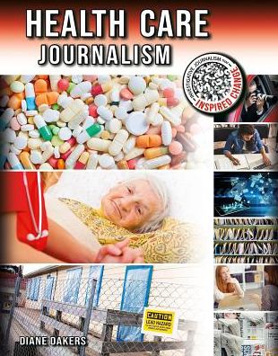 Health Care Journalism