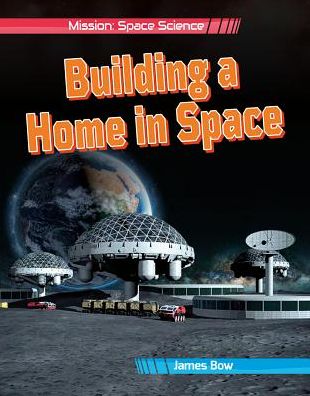 Building a Home in Space