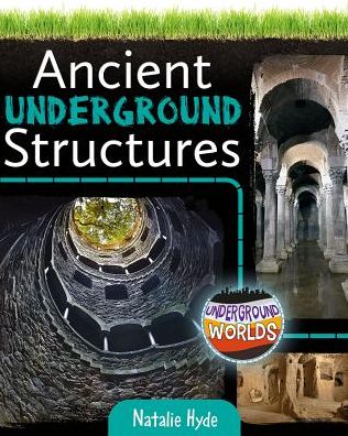 Ancient Underground Structures