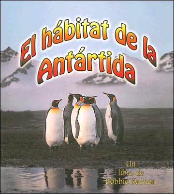 El habitat de la Antartida