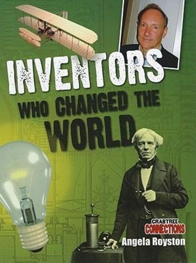 Inventors Who Changed the World
