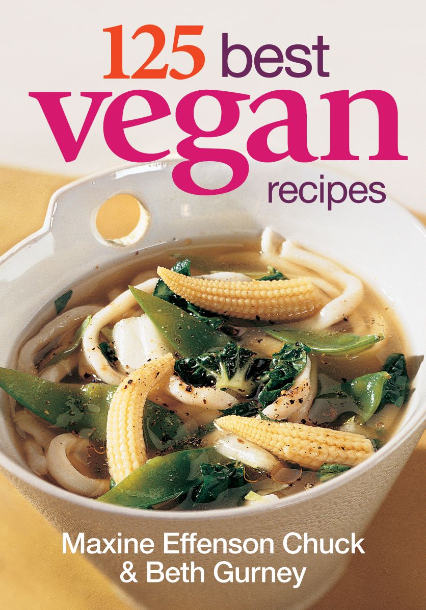 125 Best Vegan Recipes
