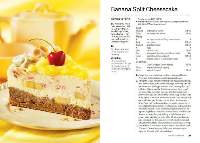 The Cheesecake Bible: Includes 200 Recipes