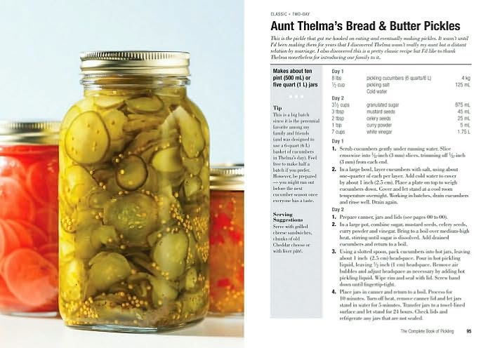 The Complete Book of Pickling: 250 Recipes from Pickles and Relishes to Chutneys and Salsas