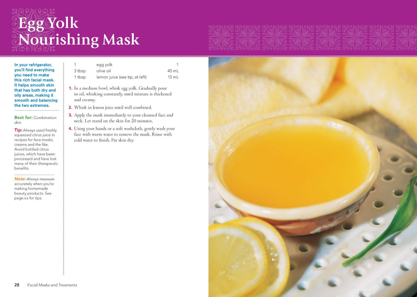 The Complete Guide to Natural Homemade Beauty Products and Treatments: 175 Recipes from Scrubs and Masks to Moisturizers and Shampoo