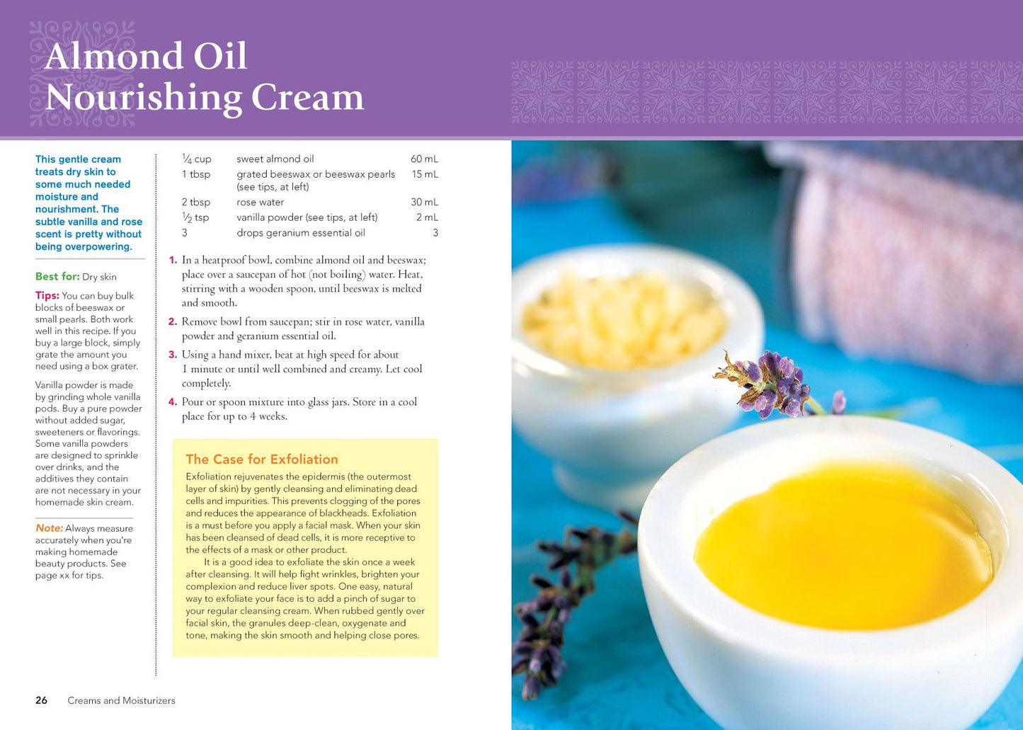 The Complete Guide to Natural Homemade Beauty Products and Treatments: 175 Recipes from Scrubs and Masks to Moisturizers and Shampoo