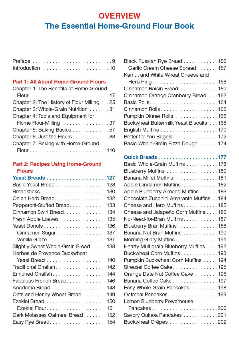 The Essential Home-Ground Flour Book: Learn Complete Milling and Baking Techniques, Includes 100 Delicious Recipes