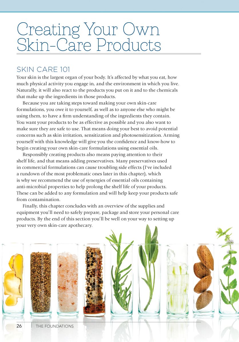 The Aromatherapy Beauty Guide: Using the Science of Carrier and Essential Oils to Create Natural Personal Care Products