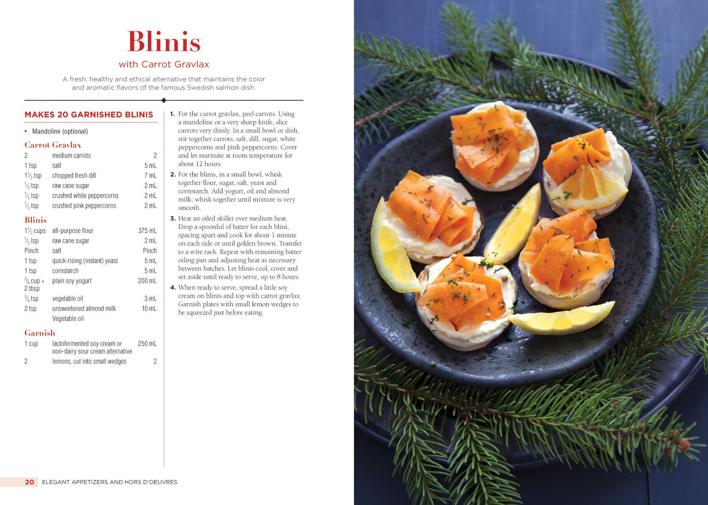 The Vegan Holiday Cookbook: From Elegant Appetizers to Festive Mains and Delicious Sweets