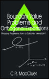 Boundary Value Problems and Orthogonal Expansions: Physical Problems from a Sobolev Viewpoint