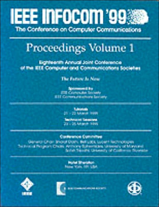 Computer Communications: Proceedings, IEEE Infocom Conference, 199