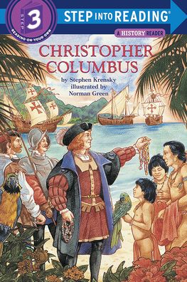 Christopher Columbus (Step into Reading Book Series: A Step 3 Book)