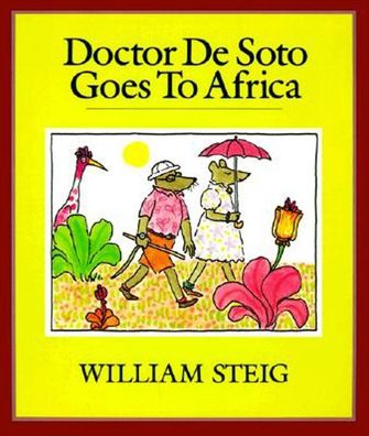 Doctor De Soto Goes to Africa