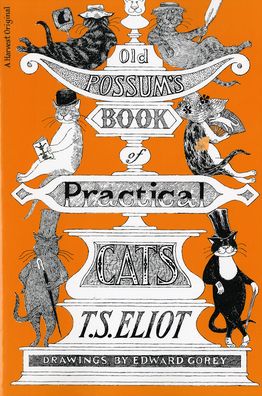 Old Possum's Book of Practical Cats
