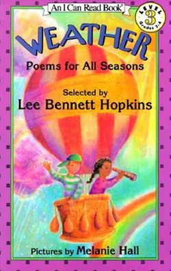 Weather: Poems for All Seasons (I Can Read Book Series: Level 3)
