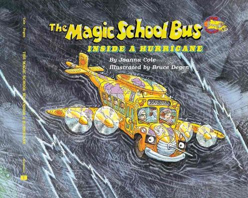 The Magic School Bus Inside a Hurricane (Magic School Bus Series)