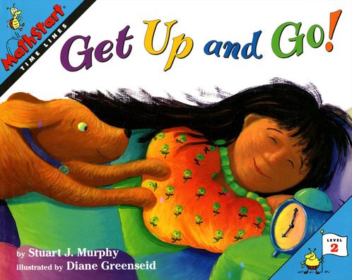 Get Up and Go!: Time Lines (MathStart 2 Series)