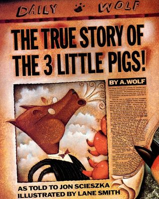 The True Story of the 3 Little Pigs