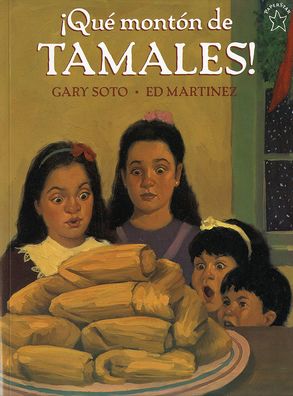 Que Monton de Tamales/ Too Many Tamales