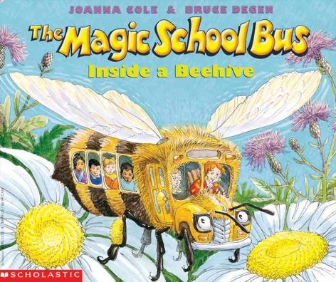The Magic School Bus Inside a Beehive (Magic School Bus Series)