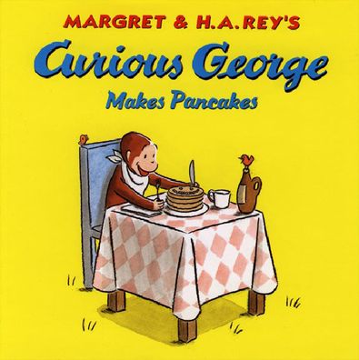 Curious George Makes Pancakes (Curious George Series)