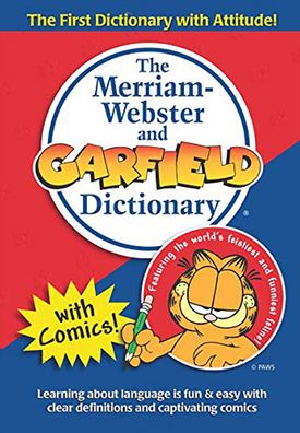 The Merriam-Webster and Garfield Dictionary