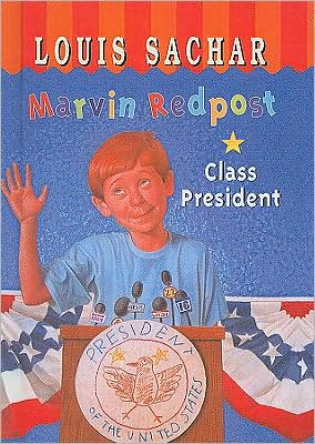 Class President (Marvin Redpost Series #5)