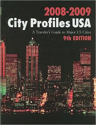 City Profiles USA: A Traveler's Guide to Major U.S. Cities