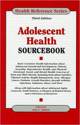Adolescent Health Sourcebook