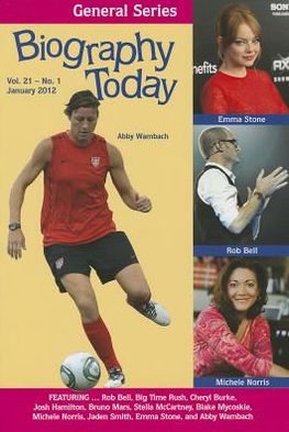 Biography Today : Profiles of People of Interest to Young Readers