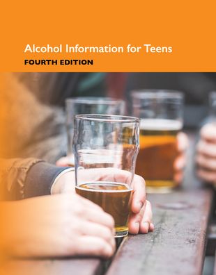 Alcohol Information for Teens : Health Tips About Alcohol Use, Abuse, and Dependence