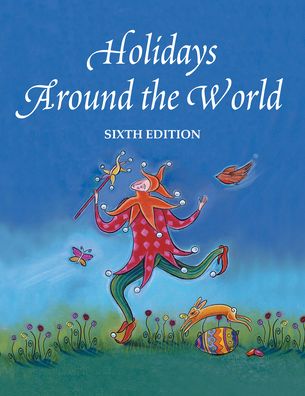 Holidays Around the World 2018