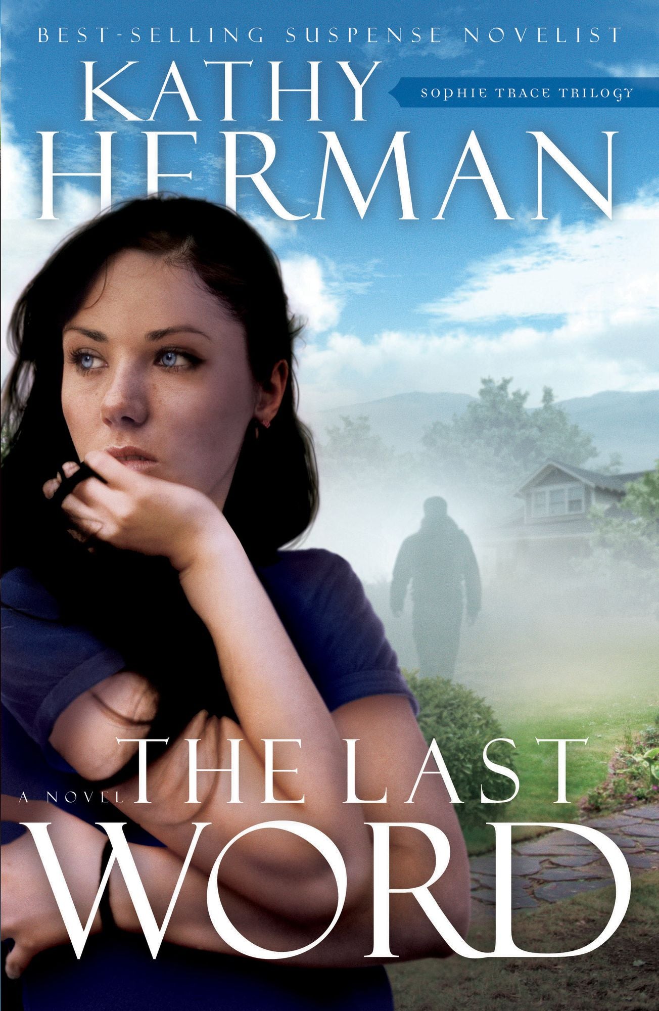 The Last Word: A Novel
