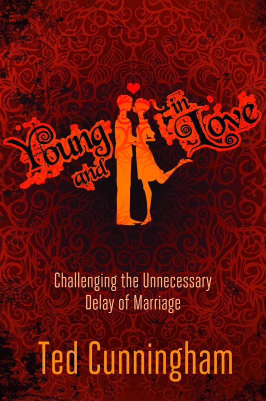 Young and in Love: Challenging the Unnecessary Delay of Marriage