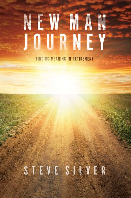 New Man Journey: Finding Meaning in Retirement