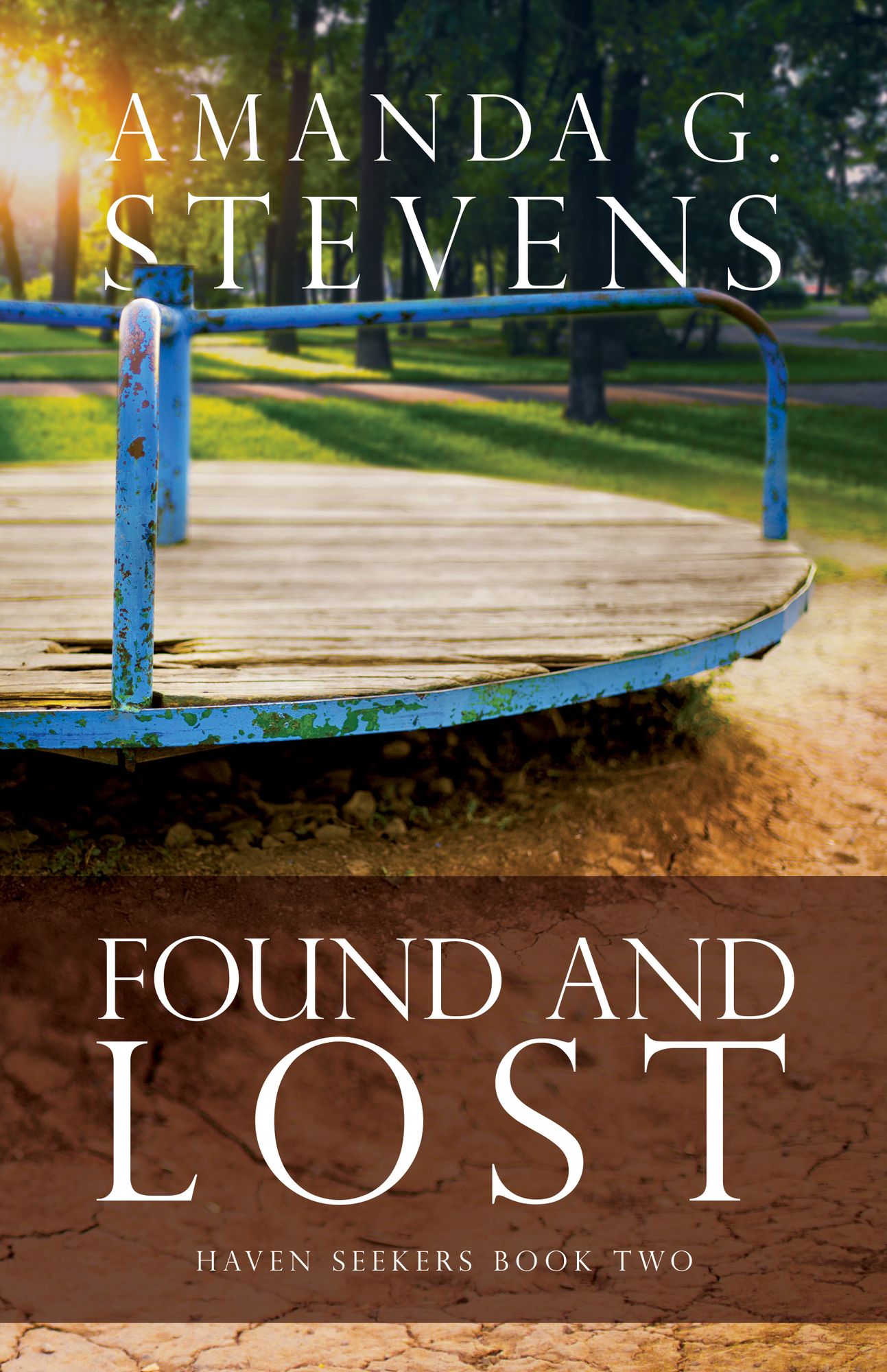 Found and Lost: A Novel