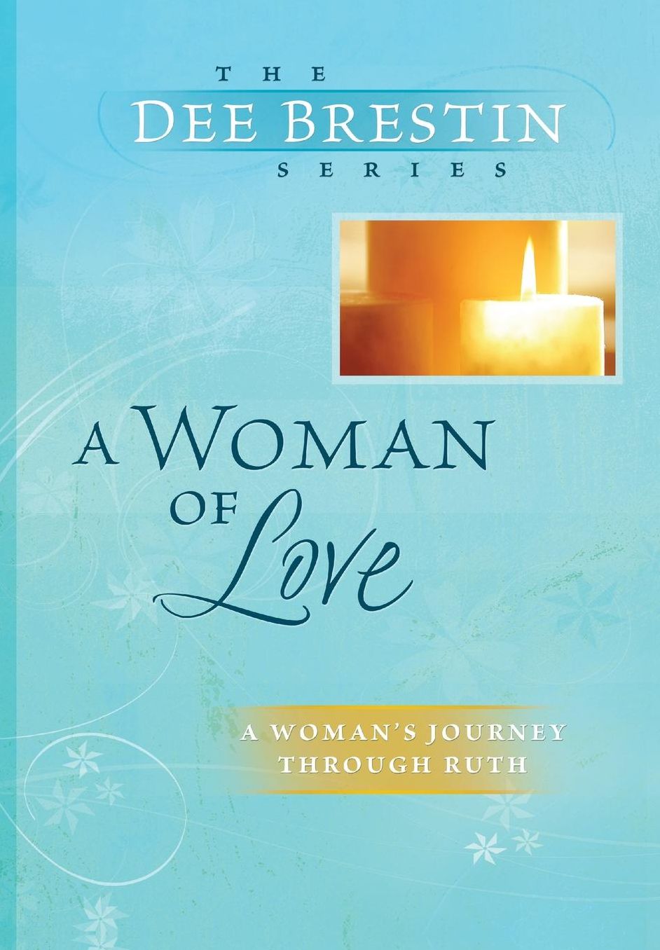 A Woman of Love