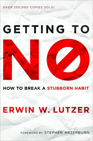 Getting to No: How to Break a Stubborn Habit