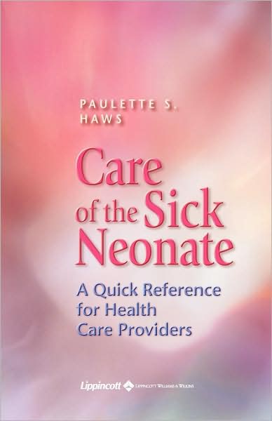 Care Of The Sick Neonate