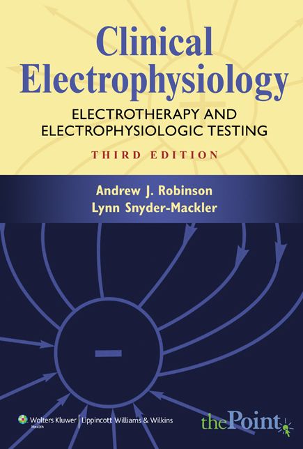 Clinical Electrophysiology: Electrotherapy and Electrophysiologic Testing
