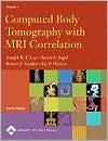 Computed Body Tomography with MRI Correlation